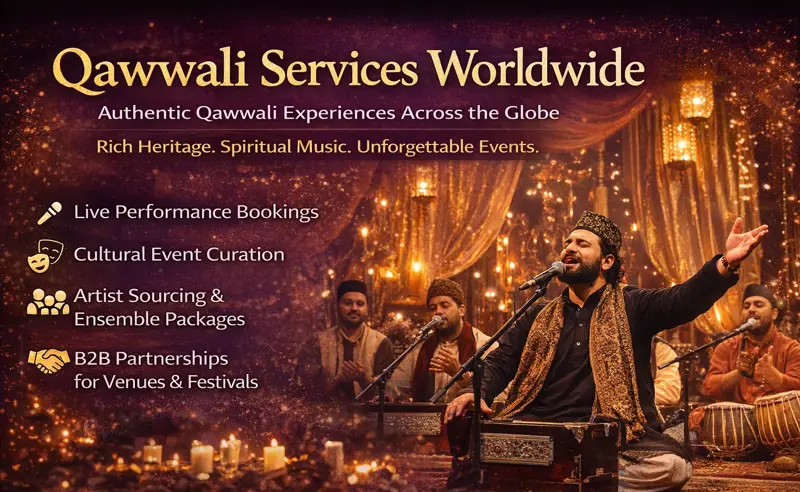 🎶 Qawwali Performances & Cultural Experiences Worldwide